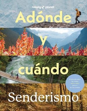 ADÓNDE Y CUÁNDO - SENDERISMO | 9788408310594 | BAXTER, SARAH / BLOOMFIELD, PAUL
