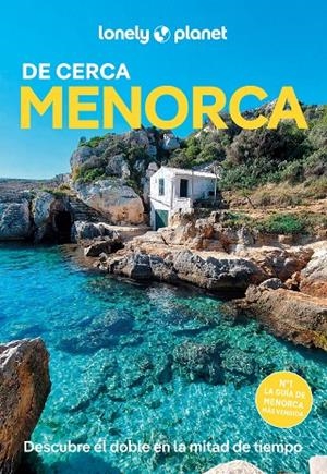 MENORCA : DE CERCA LONELY PLANET [2026] | 9788408323983 | MONNER, JORDI