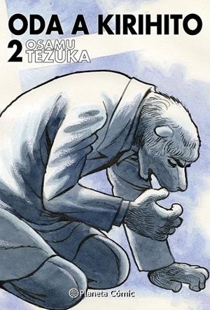 ODA A KIRIHITO 02 | 9791388100765 | TEZUKA, OSAMU