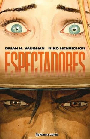 ESPECTADORES | 9791388101373 | VAUGHAN, BRIAN K. / HENRICHON, NIKO