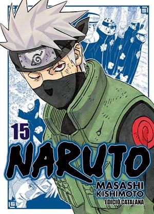 NARUTO JUMP REMIX 15 (ED. EN CATALÀ) | 9788411614801 | KISHIMOTO, MASASHI
