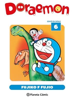 DORAEMON 06 (ED. EN CATALÀ) | 9791388101182 | FUJIO, FUJIKO F.
