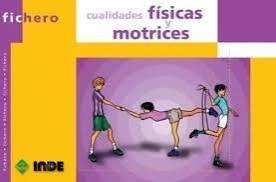 FICHERO CUALIDADES FÍSICAS Y MOTRICES | 9788495114440 | NAVAS TORRES, MIGUEL
