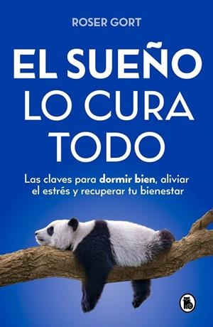 SUEÑO LO CURA TODO, EL | 9788402431349 | GORT, ROSER