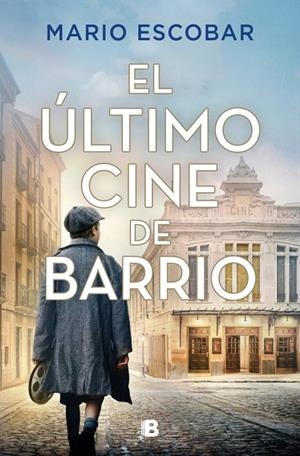 ÚLTIMO CINE DE BARRIO, EL | 9788466685153 | ESCOBAR, MARIO