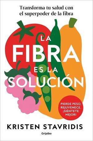 FIBRA ES LA SOLUCIÓN, LA | 9788425374869 | STAVRIDIS, KRISTEN