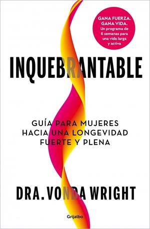 INQUEBRANTABLE | 9788425374807 | WRIGHT, DR. VONDA