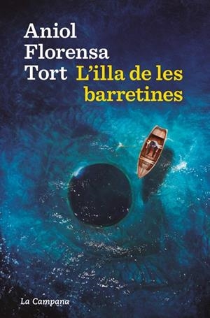 ILLA DE LES BARRETINES, L' | 9788419836724 | FLORENSA, ANIOL