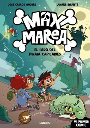 MAX MAREA 02 : EL FARO DEL PIRATA CAPICARIES | 9788427255913 | ANDRÉS, JOSÉ CARLOS