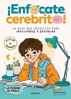 ENFÓCATE, CEREBRITO! | 9791387972615 | LA PIZARRA DE PAULA