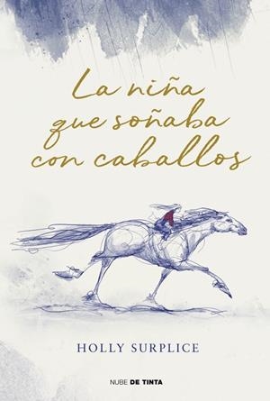 NIÑA QUE SOÑABA CON CABALLOS, LA | 9788419514974 | SURPLICE, HOLLY