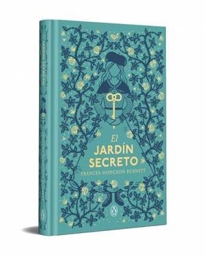 JARDÍN SECRETO, EL (EDICIÓN ESPECIAL EN TAPA DURA) | 9788491058489 | HODGSON BURNETT, FRANCES