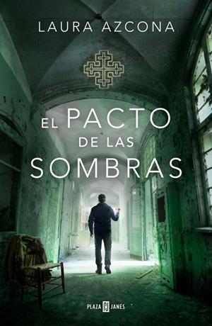 PACTO DE LAS SOMBRAS, EL (INSPECTORA JULIA ARRONDO 3) | 9788401036293 | AZCONA, LAURA