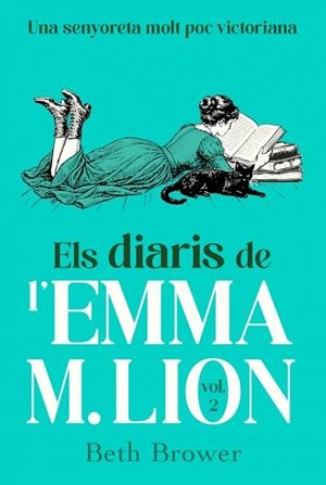 DIARIS DE L'EMMA M. LION, ELS (02) | 9791387935443 | BROWER, BETH