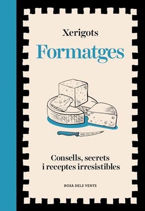 FORMATGES | 9791387653811 | XERIGOTS