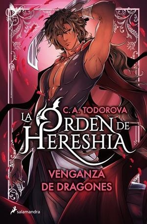 ORDEN DE HERESHIA 02, LA. VENGANZA DE DRAGONES | 9788419868787 | TODOROVA, C.A.