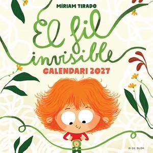 CALENDARI EL FIL INVISIBLE 2027 | 9791387994389 | TIRADO, MÍRIAM