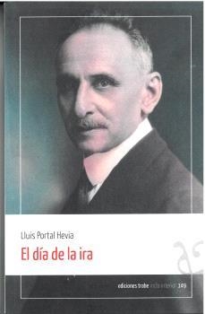 EL DÍA DE LA IRA | 9788419358516 | PORTAL HEVIA, LLUIS