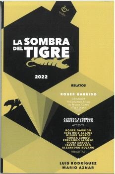 SOMBRA DEL TIGRE 2022, LA | 9788419358714 | VARIOS AUTORES