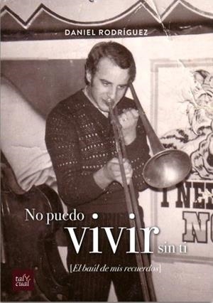 NO PUEDO VIVIR SIN TI | 9788480538800 | RODRÍGUEZ GONZÁLEZ, DANIEL