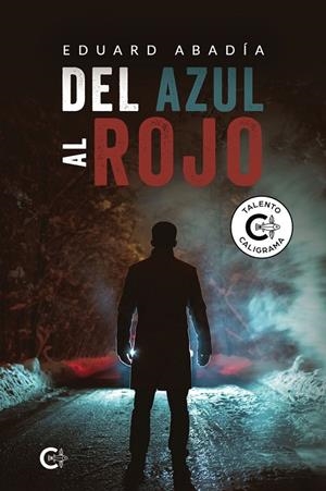DEL AZUL AL ROJO | 9788410410442 | ABADÍA, EDUARD