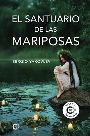 SANTUARIO DE LAS MARIPOSAS, EL | 9791387677343 | YAKOVLEV, SERGIO