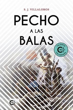 PECHO A LAS BALAS | 9791387763206 | VILLALOBOS, S. J.