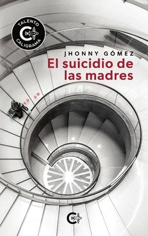 SUICIDIO DE LAS MADRES, EL | 9791387826048 | GÓMEZ, JHONNY