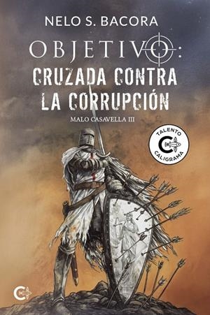 OBJETIVO : CRUZADA CONTRA LA CORRUPCIÓN | 9791387826161 | BACORA, NELO S.