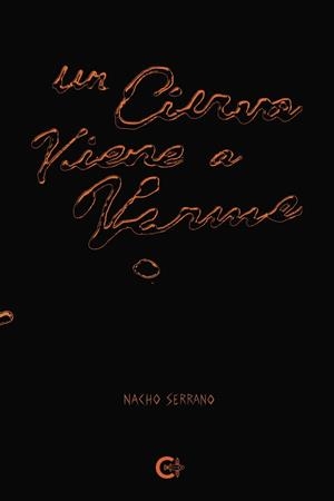 CIERVO VIENE A VERME, UN | 9791387826437 | SERRANO, NACHO