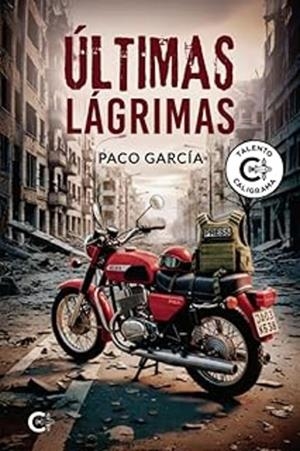 ÚLTIMAS LÁGRIMAS | 9791387895143 | GARCÍA, PACO
