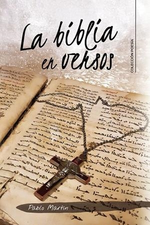 BIBLIA EN VERSOS, LA | 9791387895471 | MARTÍN, PABLO