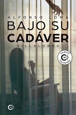 BAJO SU CADÁVER | 9791387984014 | LOMA, ALFONSO