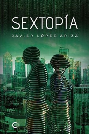 SEXTOPÍA | 9791387984045 | LÓPEZ ARIZA, JAVIER
