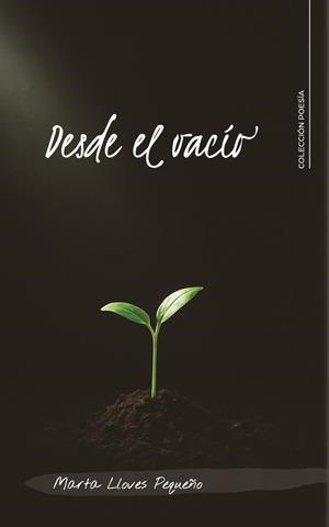 DESDE EL VACÍO | 9791387984151 | LLOVES PEQUEÑO, MARTA