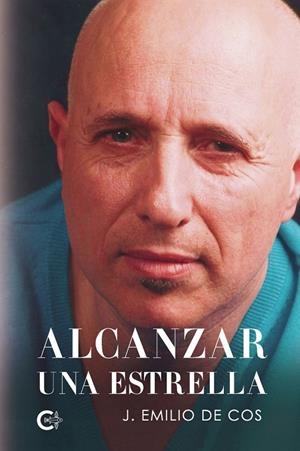 ALCANZAR UNA ESTRELLA | 9791387984328 | DE COS, J. EMILIO