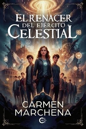 RENACER DEL EJÉRCITO CELESTIAL, EL | 9791388039522 | MARCHENA, CARMEN