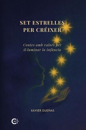SET ESTRELLES PER CRÉIXER | 9791388039546 | DUEÑAS, XAVIER