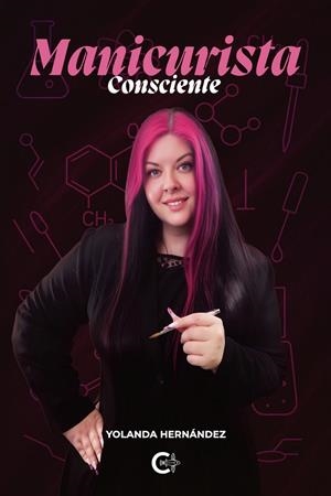 MANICURISTA CONSCIENTE | 9791388039614 | HERNÁNDEZ, YOLANDA