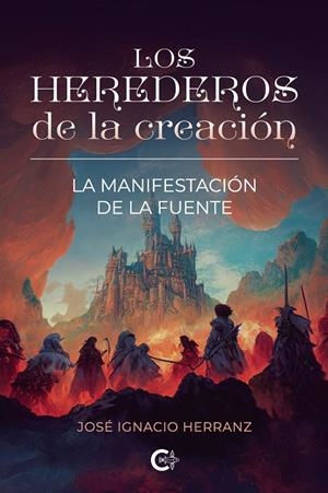 HEREDEROS DE LA CREACIÓN, LOS | 9791388039706 | IGNACIO HERRANZ, JOSÉ