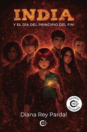 INDIA Y EL DÍA DEL PRINCIPIO DEL FIN | 9791388171277 | REY PARDAL, DIANA