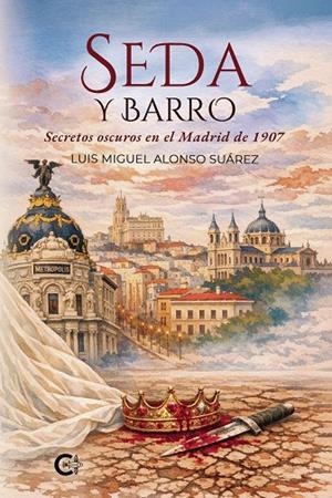 SEDA Y BARRO | 9791388254123 | ALONSO SUÁREZ, LUIS MIGUEL