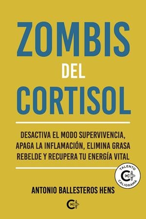 ZOMBIS DEL CORTISOL | 9791388254246 | BALLESTEROS HENS, ANTONIO