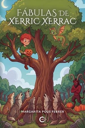 FÁBULAS DE XERRIC XERRAC | 9791388254369 | POUS FERRER, MARGARITA