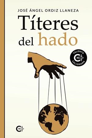 TÍTERES DEL HADO | 9791388254437 | ORDIZ LLANEZA, JOSÉ ÁNGEL