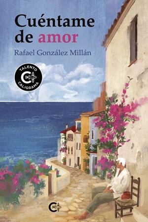 CUÉNTAME DE AMOR | 9791388318559 | GONZÁLEZ MILLÁN, RAFAEL