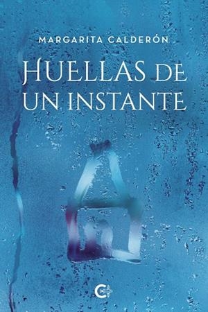 HUELLAS DE UN INSTANTE | 9791388318863 | CALDERÓN, MARGARITA