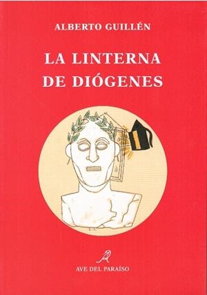 LINTERNA DE DIÓGENES, LA | 9788488547453 | GUILLÉN AREQUIPA, ALBERTO