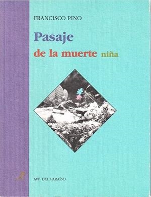 PASAJE DE LA MUERTE NIÑA | 9788488547347 | PINO, FRANCISCO