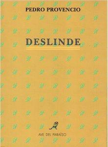 DESLINDE | 9788488547156 | PROVENCIO, PEDRO